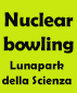 nuclear-bowling